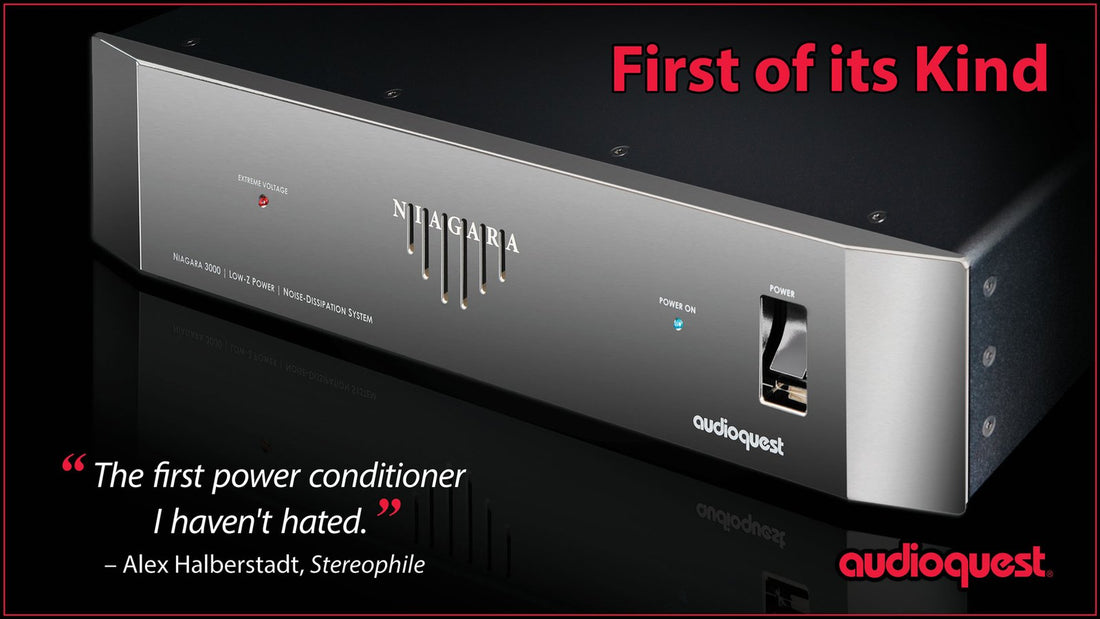 AudioQuest "First of its Kind" digital advertisement for the Niagara 3000 Low-Z Power Noise-Dissipation System.