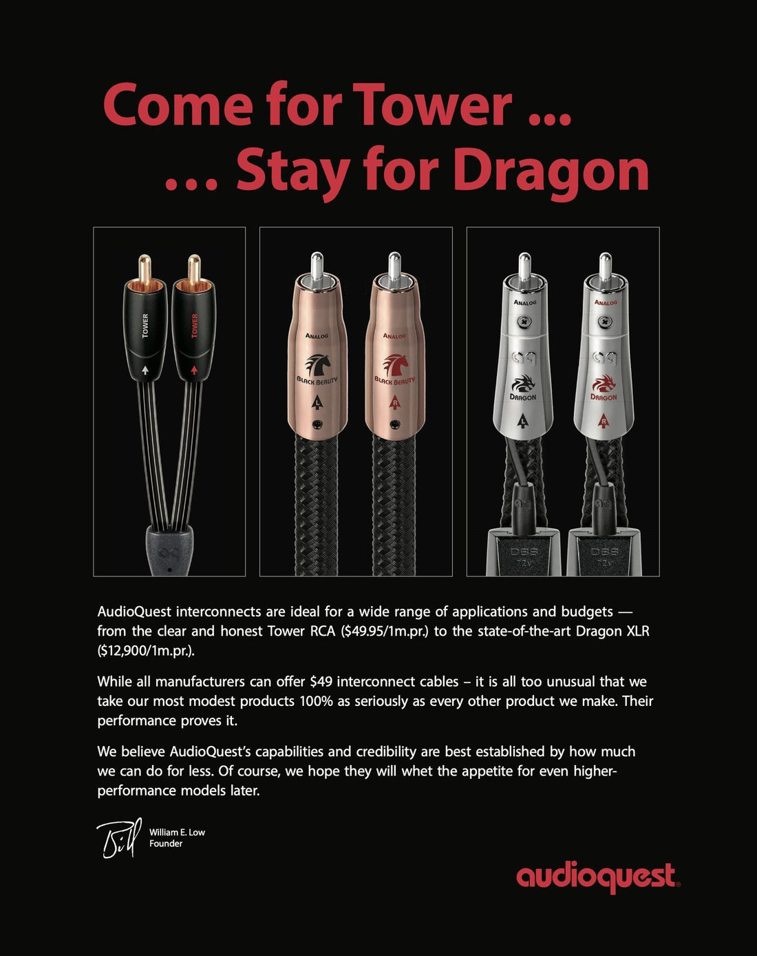 AudioQuest "Come for Tower ... Stay for Dragon" full page advertisement, signed by founder William E. Low.