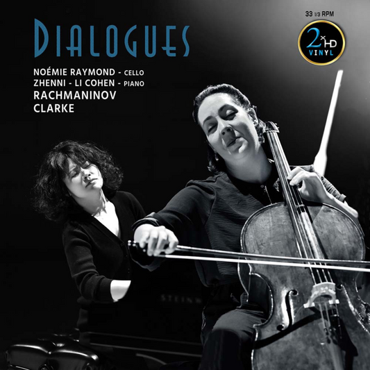 Noemie Raymond & Zhenni Li-Cohen Rachmaninov & Clarke Dialogues 180g 2LP